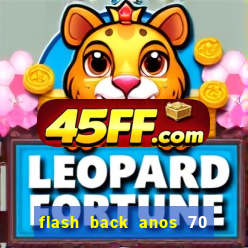 flash back anos 70 80 90 download gratis